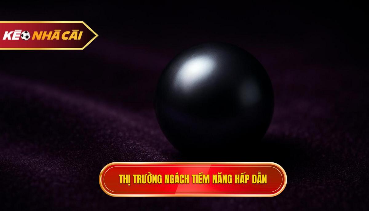 Kèo Nhà Cái Nổ Lớn – Kèo Ít Người Biết: Bí Quyết Săn Kèo Độc Quyền 3 Những Thị Trường Ngách Tiềm Năng Chứa Kèo Nổ Lớn